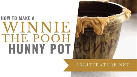 Winnie The Pooh Hunny Pot Tutorial In Literature Youtube