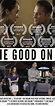 The Good Ones (2016) - IMDb