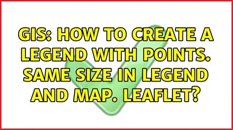 Gis How To Create A Legend With Points Same Size In Legend And Map