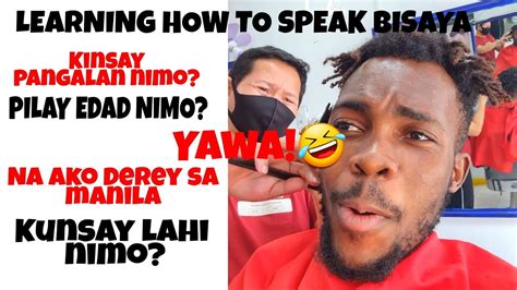 Learning How To Speak Bisaya Youtube