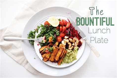 The Bountiful Lunch Plate — Lizanne Marr