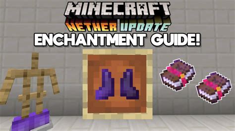 Netherite Boots Enchantment Guide 116 Nether Update Youtube