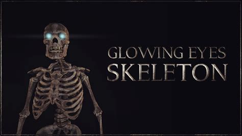 Pcxbox One Skyrim Special Edition Glowing Eyes Skeleton Youtube
