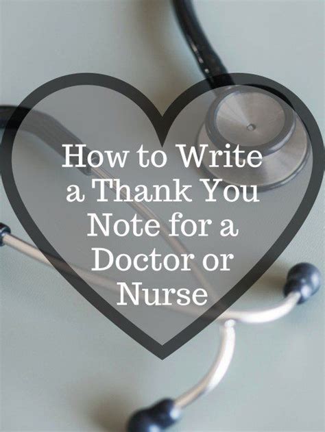 How To Write Thank You Notes For Doctors And Nurses Holidappy Thank