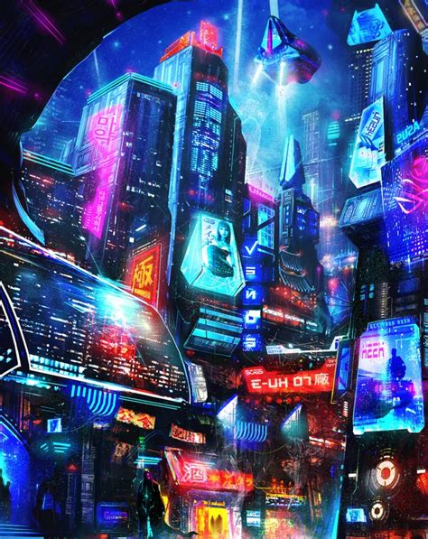 The Neon The Cyber City Zhan Art Cyberpunk Cyberpunk City