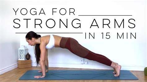 10 Minute Yoga Workout For Arm Strength And Toned Arms Youtube