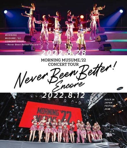 Morning Musume 22 Morning Musume 22 Concert Tou ~ Never Been Better