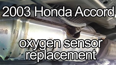2003 Honda Accord Oxygen Sensor