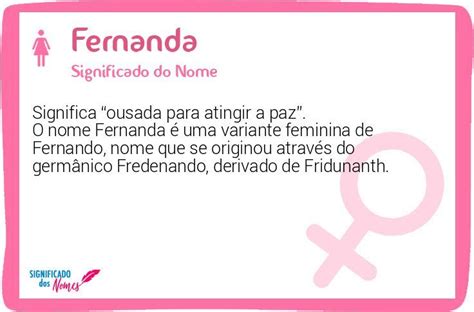 Significado Do Nome Fernanda Significado Dos Nomes