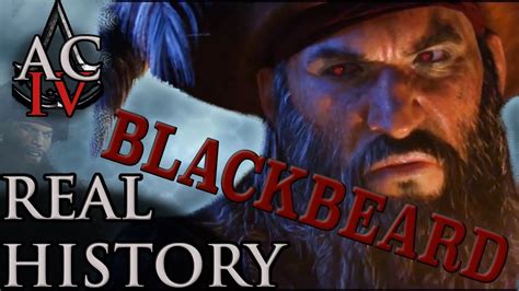 Assassins Creed The Real History Blackbeard Youtube