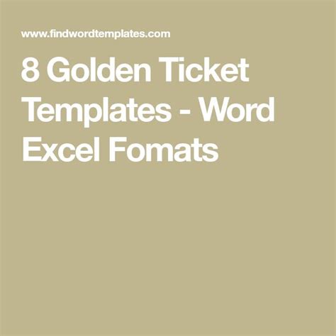 8 Golden Ticket Templates Word Excel Fomats Golden Ticket Template