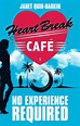 Janet Quin-Harkin, HeartBreak Cafe 1 No Experience Require… | Flickr