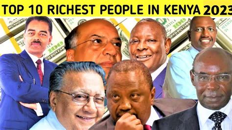 Top 10 Richest People In Kenya 2023 Youtube