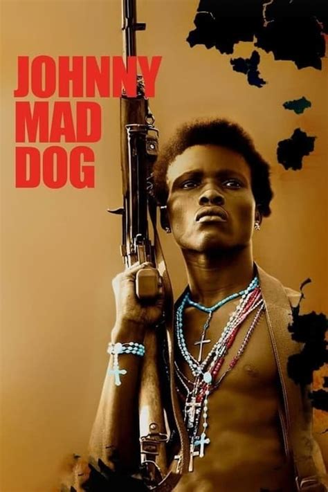 Johnny Mad Dog 2008 — The Movie Database Tmdb