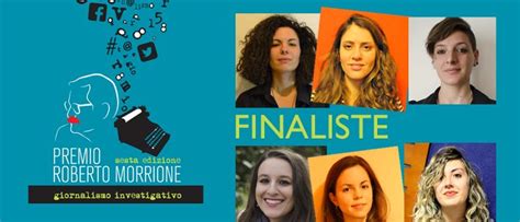 Video Premio Morrione 2016 2017 Finale Per Sei Giornaliste Under31