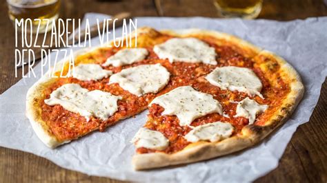 Mozzarella Vegan Per Pizza Youtube