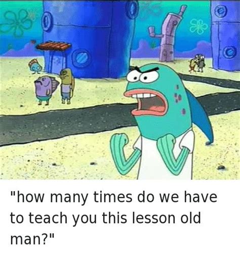 Spongebob Lesson Old Man