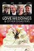 Love, Weddings & Other Disasters (2020) - IMDb
