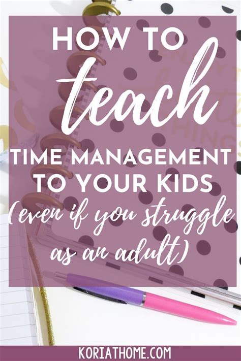 Time Management Tips For Kids To Establish Long Term Success Time