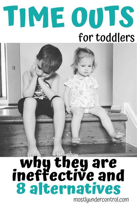 Time Out For Toddlers Alternatives To Time Outs Mostly Under