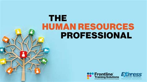 The Human Resources Professional Frontline Training Solutions