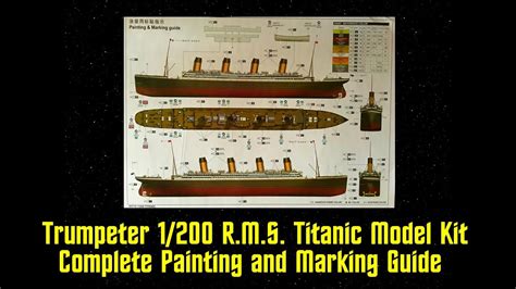 Trumpeter 1200 Rms Titanic Model Kit Painting And Marking Guide Youtube