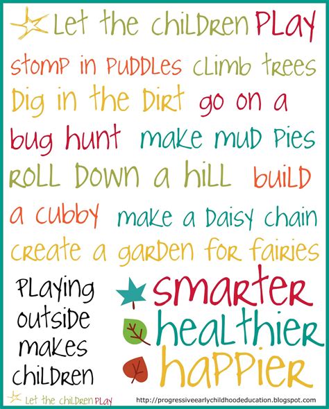 Outdoor Play Quotes On Pinterest Play Quotes Children Play And Nature
