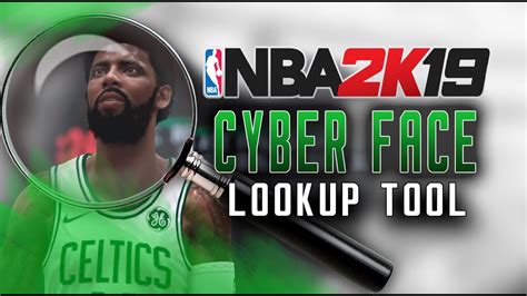 Nba 2k19 Pc Cyber Face Look Up Tool Is Back Youtube