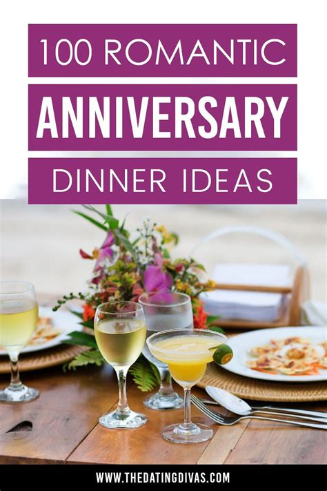 101 of the best romantic anniversary dinner ideas in 2021 anniversary dinner ideas