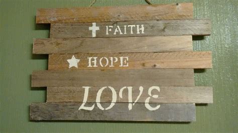 Faith Hope Love Faith Hope Love Pallet Art Wood Pallet Signs