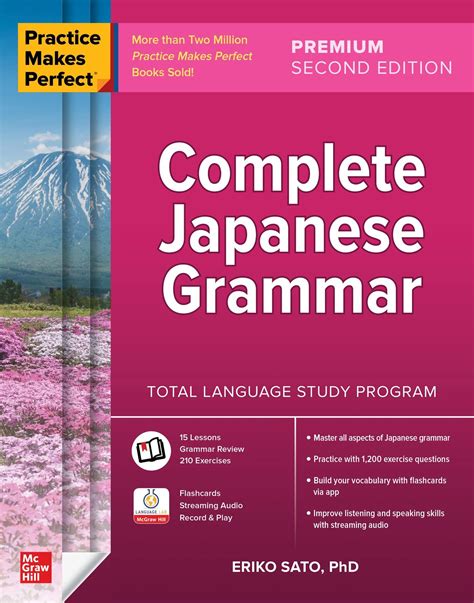 Complete Japanese Grammar Practice Makes Perfect 2nd Premium Edition
