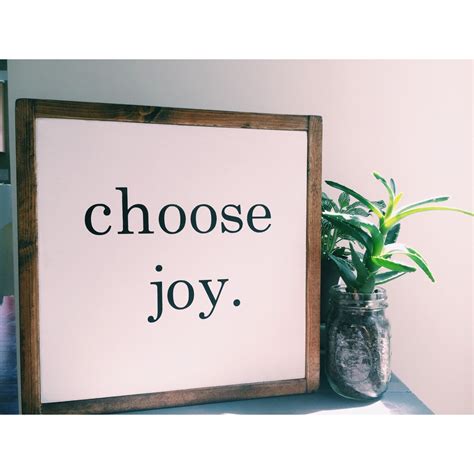 Choose Joy Wooden Quote Sign