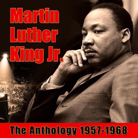 The Anthology 1957 1968 Martin Luther King Jr Digital Music