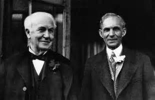 Thomas Edison Made Henry Ford Believe In Himself And Got A Friend For