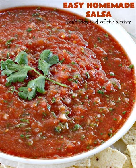 Homemade salsa for canning with cilantro and jalapeno is a large batch salsa recipe. Easy Homemade Salsa - Can't Stay Out of the Kitchen