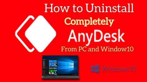 How To Uninstall Anydesk From Windows 10 How To Remove Anydesk App