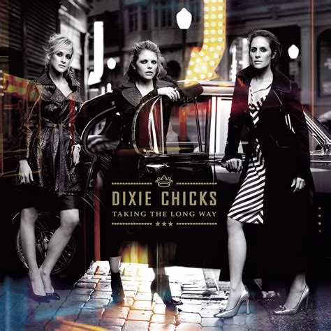 dixie chicks taking the long way 2016 hi res hd music music lovers paradise fresh albums