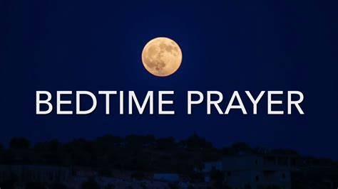 Bedtime Prayer Youtube