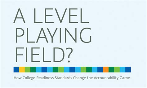 A Level Playing Field College Readiness Standards Nwea