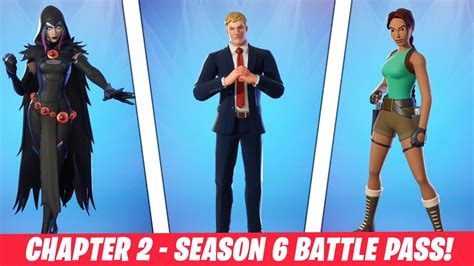 Entire Chapter 2 Season 6 Battle Pass All Skins Emotes And More Youtube