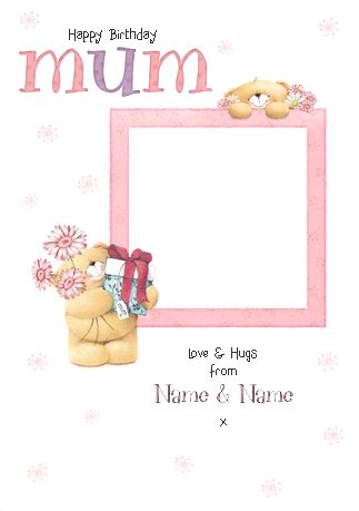 Forever Friends - Mum Photo | Birthday cards for friends, Friends forever, Forever friends bear