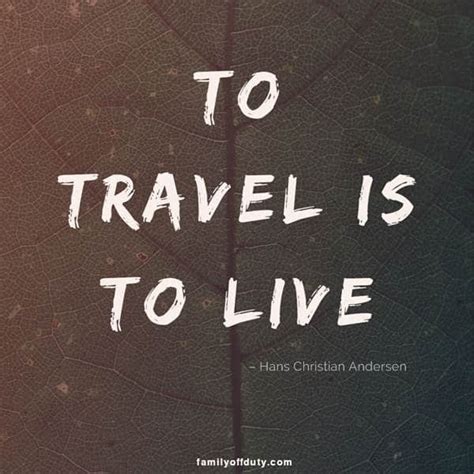 Best Short Travel Quotes 30 Powerful Short Quotes About Traveling