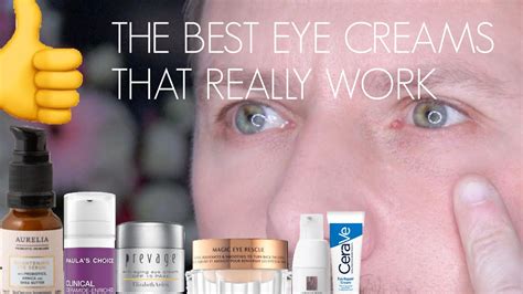 the best eye creams that really work youtube