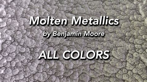 Benjamin Moore Molten Metallics All Colors Southern Paint And Supply