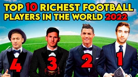 Top 20 Richest Football Players In The World In 2021 Updated List Hot