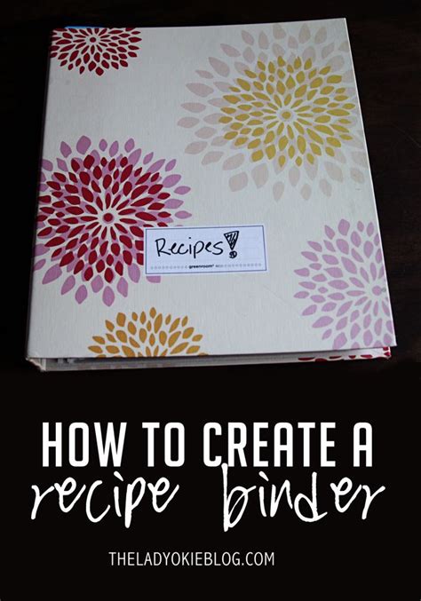 How To Make An Awesome Diy Recipe Binder In 2023 Diy Recipe Binder