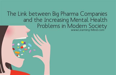 The Link Between Big Pharma Companies And The Increasing Mental Health Problems In Modern