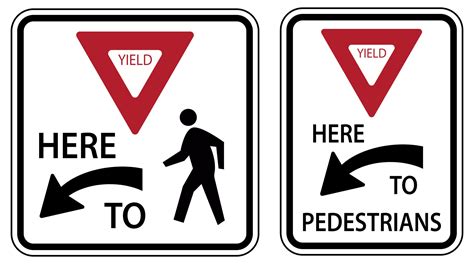 Traffic Road Sign Yield Here To Pedestrians Alternative Warning 2802749