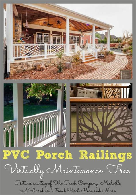 Photos above the whole project that starts with reclaimed antique railings on pinterest discover porch. Vinyl Porch Railing Ideas for Porches and Decks