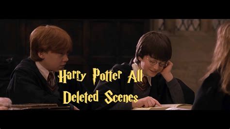 Harry Potter All Deleted Scenes Hd Youtube